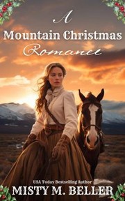 Cover of: A Mountain Christmas Romance