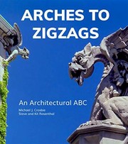 Cover of: Arches to Zigzags: An Architectural ABC