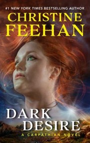 Cover of: Dark Desire: A Carpathian Novel