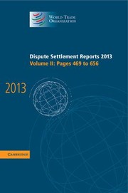 Cover of: Dispute Settlement Reports 2013 Vol. II: Pages 469-656
