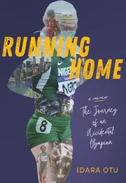 Cover of: Running Home by Idara Otu