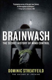 Cover of: Brainwash by Dominic Streatfeild, Dominic Streatfeild