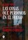 Cover of: Las Cosas Que Perdimos en el Fuego / Things We Lost in the Fire