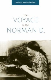 Cover of: Voyage of the Norman D. by Barbara Newhall Follett