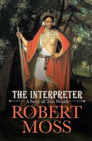 Cover of: The interpreter by Moss, Robert