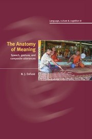 Cover of: Anatomy of Meaning: Speech, Gesture, and Composite Utterances