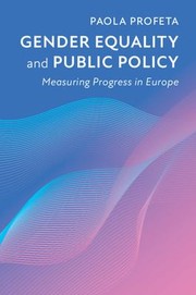 Cover of: Gender Equality and Public Policy: Measuring Progress in Europe