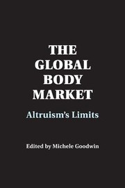 Cover of: Global Body Market: Altruism's Limits