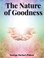 Cover of: Nature of Goodness