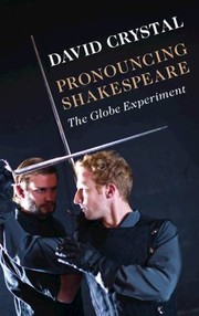 Cover of: Pronouncing Shakespeare: The Globe Experiment