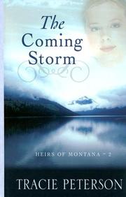 Cover of: The Coming Storm by Tracie Peterson