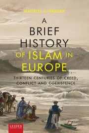 Cover of: A Brief History of Islam in Europe