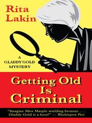 Cover of: Getting Old Is Criminal