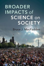 Cover of: Broader Impacts of Science on Society