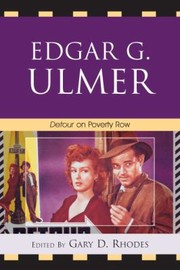 Cover of: Edgar G. Ulmer: Detour on Poverty Row