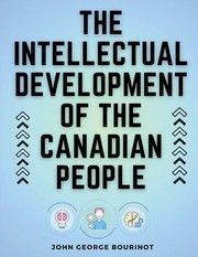 Cover of: Intellectual Development of the Canadian People