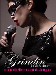 Cover of: Grindin' by Danielle Santiago