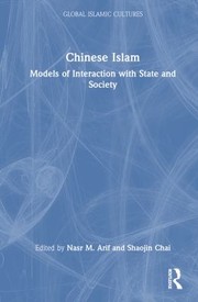 Cover of: Chinese Islam by Nasr Muhammad Arif, Shaojin Chai, Nasr Muhammad Arif, Shaojin Chai