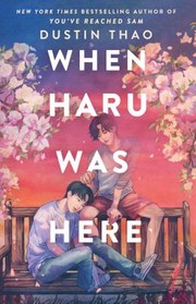 Cover of: When Haru Was Here by Dustin Thao