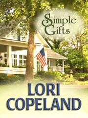 Cover of: Simple Gifts | Lori Copeland