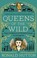 Cover of: Queens of the Wild : Pagan Goddesses in Christian Europe