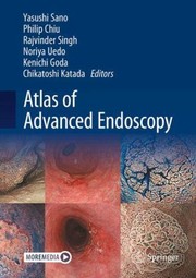 Cover of: Atlas of Advanced Endoscopy