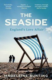 Cover of: Seaside: Englands Love Affair