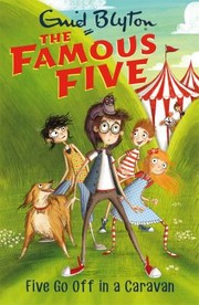 Cover of: Five Go Off in a Caravan by Enid Blyton