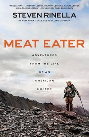 Meat eater by Steven Rinella