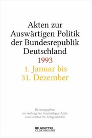 Cover of: Akten Zur Auswärtigen Politik der Bundesrepublik Deutschland 1993