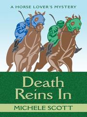 Cover of: Death Reins in by Michele Scott