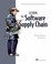 Cover of: Securing the Software Supply Chain