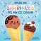 Cover of: You're the Sprinkles on My Ice Cream