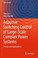 Cover of: Adaptive Switching Control of Large-Scale Complex Power Systems