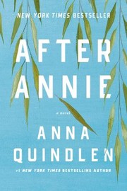 Cover of: After Annie by Anna Quindlen