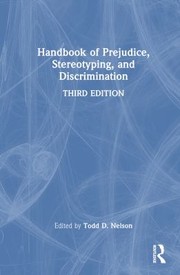 Cover of: Handbook of Prejudice, Stereotyping, and Discrimination by Todd D. Nelson, Todd D. Nelson