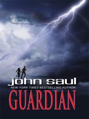 Cover of: Guardian by John Saul
