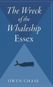 Cover of: Wreck of the Whaleship Essex by Owen Chase