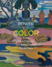 Cover of: Power of Color - Five Centuries of European Painting