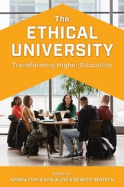 Cover of: Ethical University: Transforming Higher Education