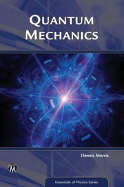 Cover of: Quantum Mechanics: An Introduction