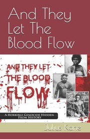 Cover of: And They Let the Blood Flow