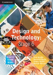 Cover of: Design and Technology, Stage 6 by Arna Christine Wesley, Kerry Adamthwaite, Romalina Rocca, Sandra McKee, Dave Ellis