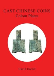 Cover of: Cast Chinese Coins : Colour Plates: Colour Plates