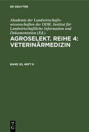 Cover of: Agroselekt. Reihe 4: Veterinärmedizin