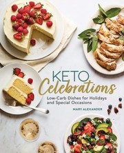 Cover of: Keto Celebrations by Mary Alexander