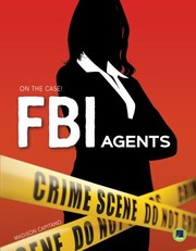 Cover of: FBI Agents by Madison Capitano