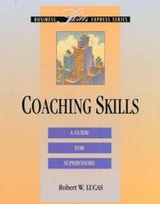 Cover of: Coaching skills: a guide for supervisors