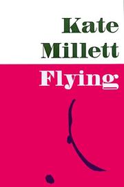 Cover of: Flying | Kate Millett