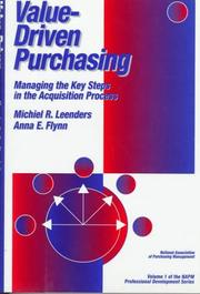 Cover of: Value-driven purchasing: managing the key steps in the acquisition process